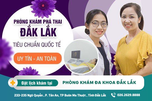 Phòng Khám Phá Thai Đắk Lắk - Địa chỉ phá thai uy tín